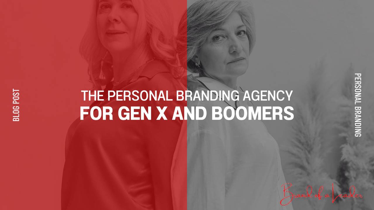 The Personal Branding Agency for Gen X and Boomers