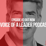 Voice of a Leader, Podcast Episode #3: Stephan Roche