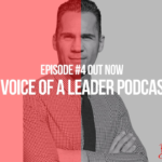 Voice of a Leader, Podcast Episode #4: David Shamszad