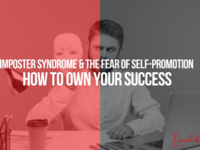 A Guide to Authentic Self-Promotion