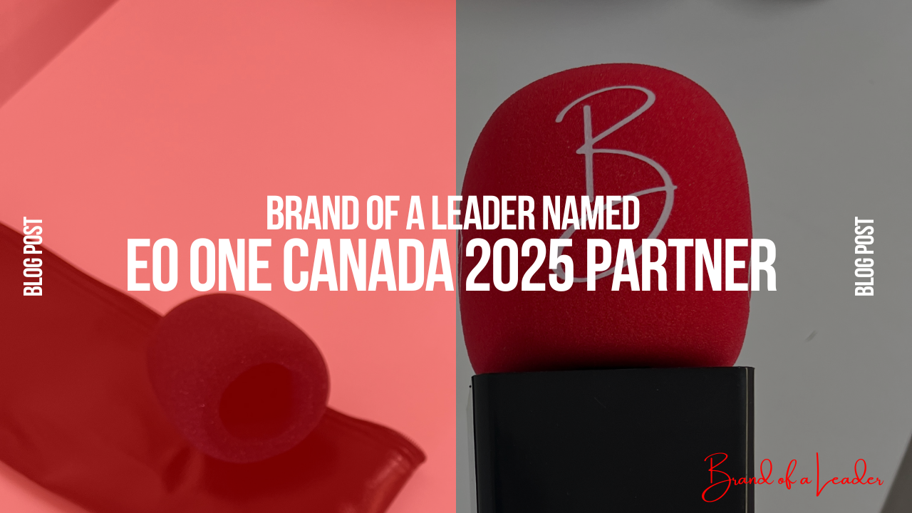 Brand of a Leader Named EO One Canada 2025 Partner
