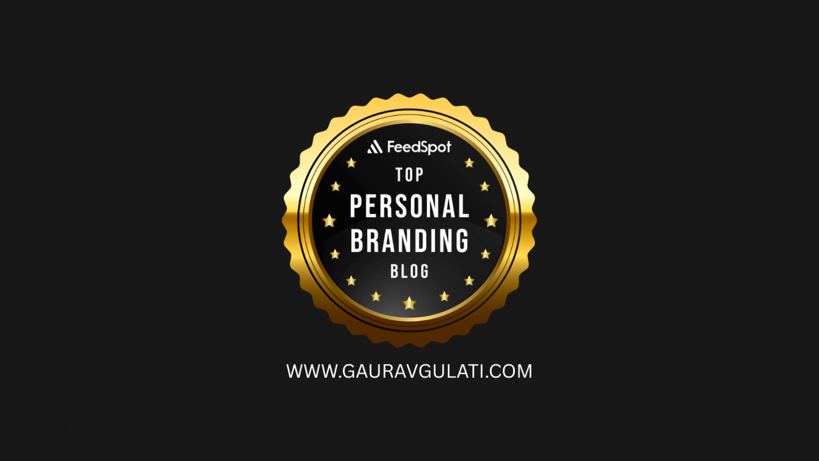Honoured to Be Featured in Feedspot’s 25 Best Personal Branding Blogs