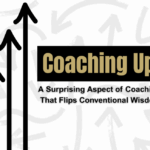 A Surprising Aspect of Coaching That Flips Conventional Wisdom