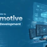 A Comprehensive Guide on Automotive Software Development Lifecycle