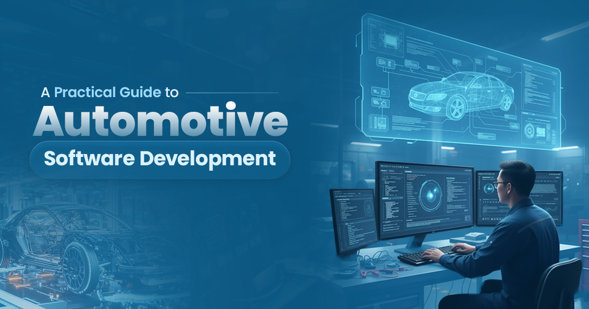 A Comprehensive Guide on Automotive Software Development Lifecycle