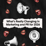 Social Marketing and PR Strategy Trends to Watch in 2026