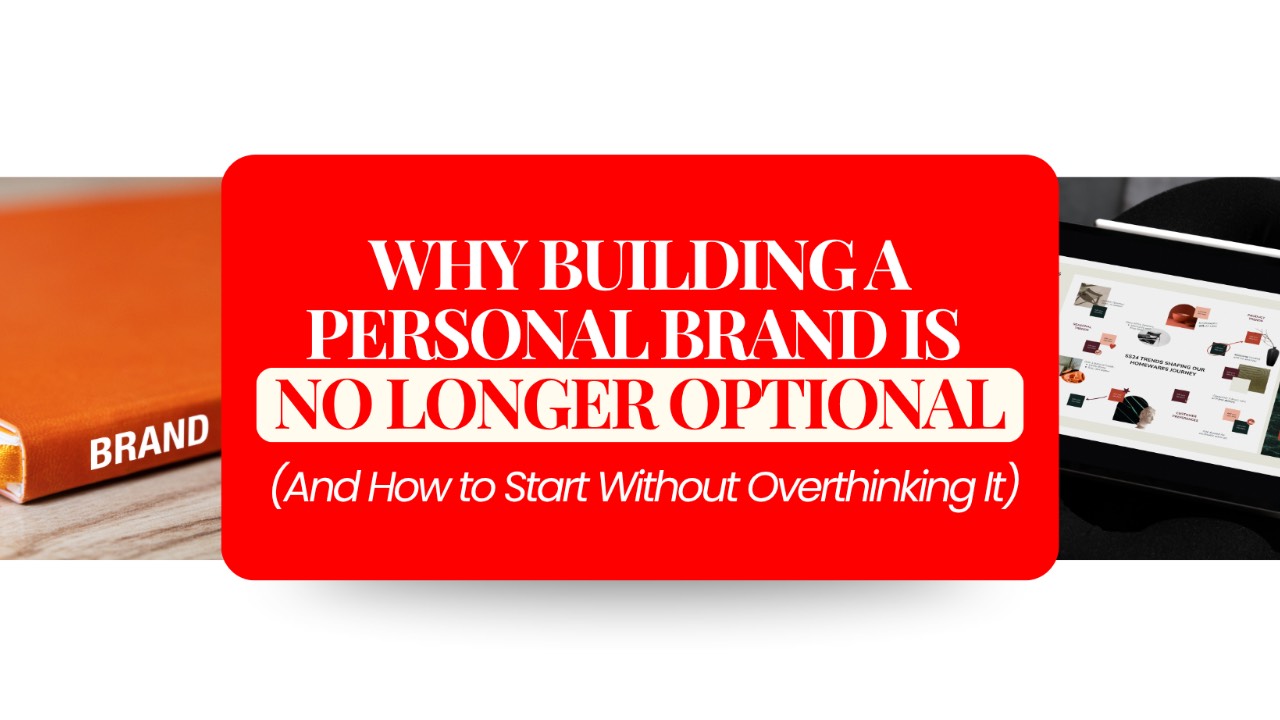 Why Personal Branding Is No Longer Optional