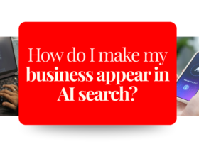 How to Make Your Business Appear in AI Search